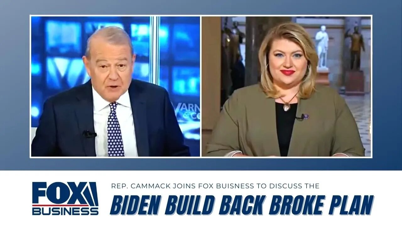 Rep. Cammack Joins Stuart Varney To Discuss The Biden Build Back Broke Plan Being Brought To A Vote