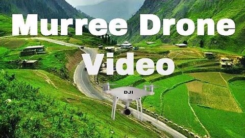 Murree Hills Pakistan 🇵🇰 | DJI Mavic to pro Cinematic Drone video