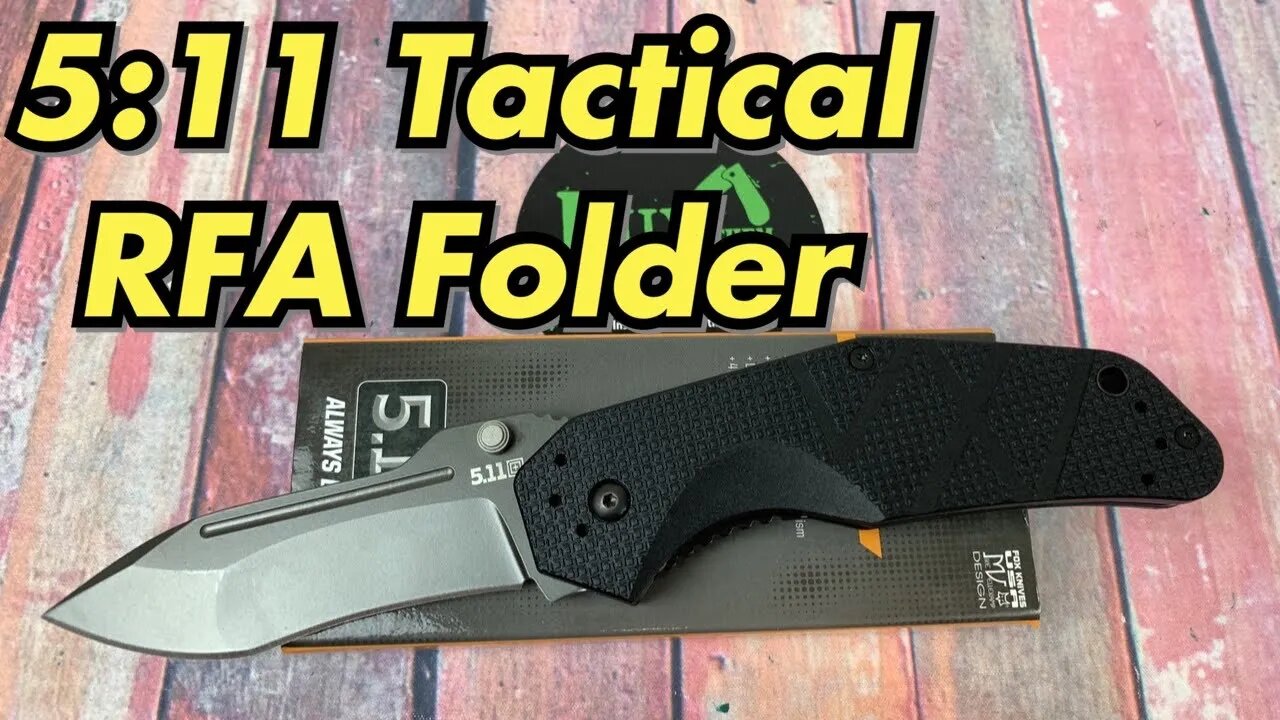 5:11 Tactical RFA Folder The lowest cost knife with a super steel blade ?