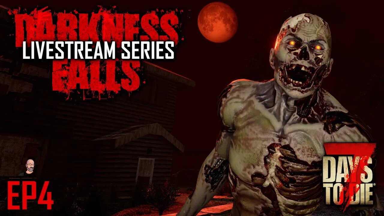 Night 14 Horde | Darkness Falls A20 | 7 Days to Die Alpha 20 Mod | Ep 4 #live