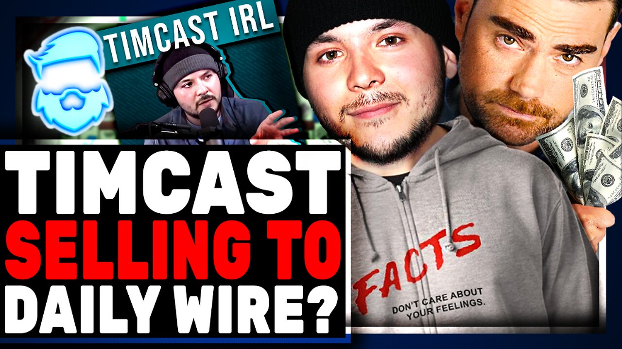 Tim Pool SELLING Timcast IRL To The Daily Wire? BOMBSHELL Rumors But Why It Actually Makes Sense..