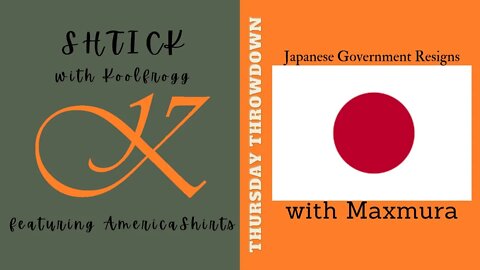 Japanese Government Resigns w/ Maxmura and Meme Copium