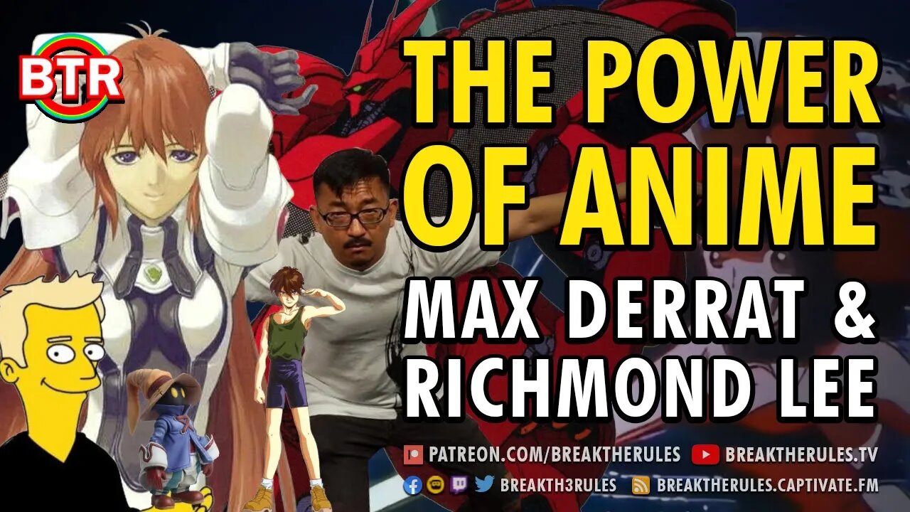 The Power of Anime - Ft. @Max Derrat & Richmond Lee (of Art-Eater)