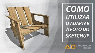 Como utilizar a ferramenta adaptar à foto do Sketchup