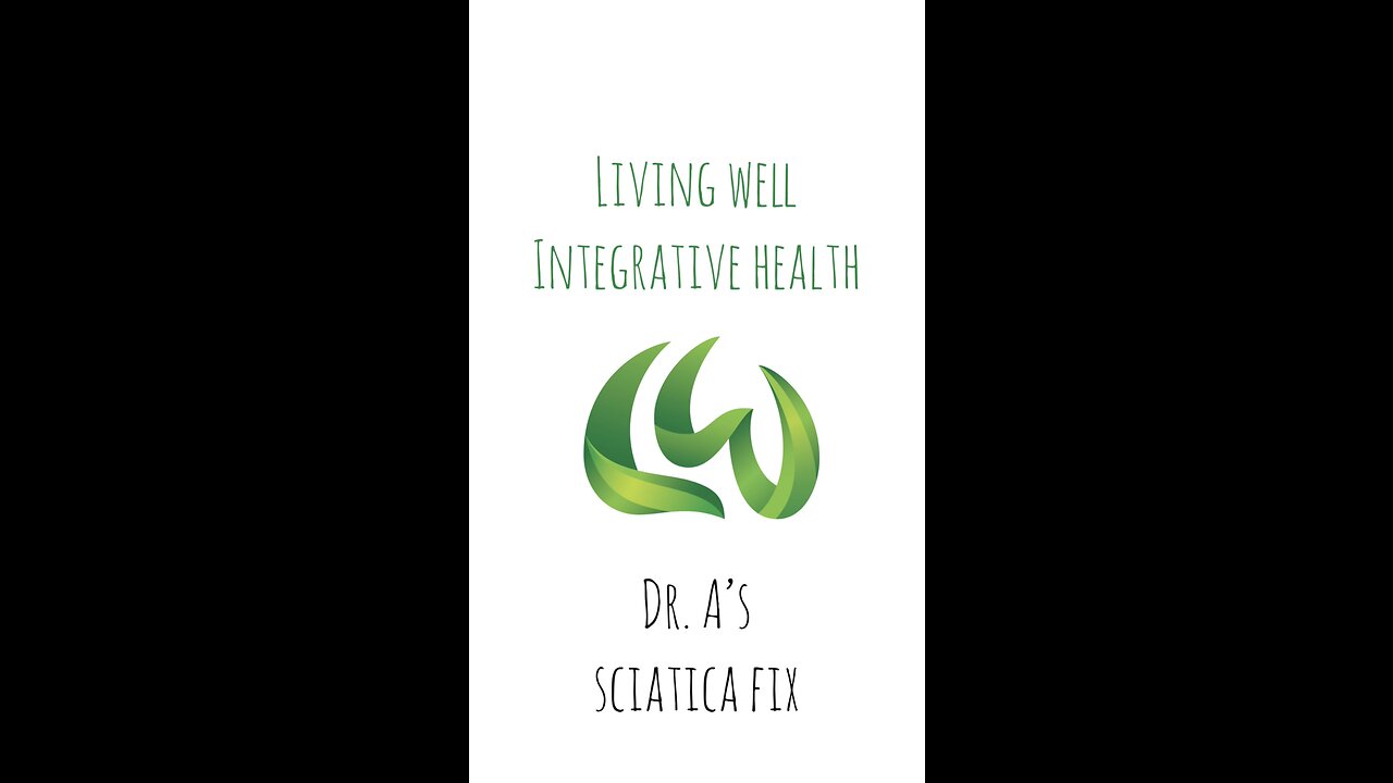 Dr.A’s Sciatica Fix pt2