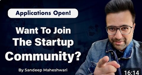 Want To Join The Startup Community By Sandeep Maheshwari | Applications Open!