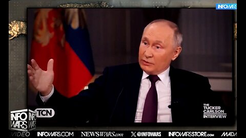 Tucker Carlson... THE VLADIMIR PUTIN INTERVIEW