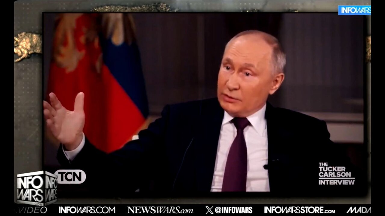 Tucker Carlson... THE VLADIMIR PUTIN INTERVIEW