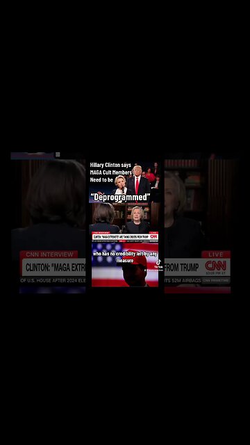 Hillary Clinton says MAGA cult members need to be “Deprogrammed”