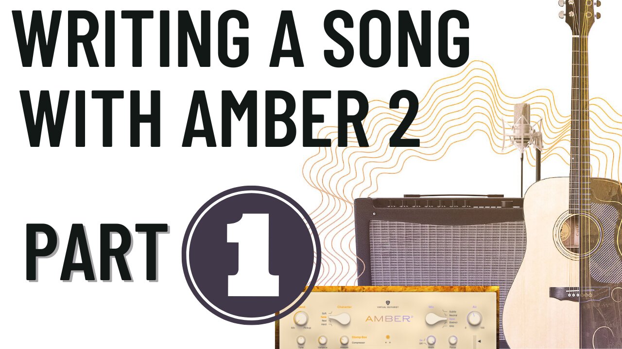 Make a Song With UJAM Amber 2 - Part 1 Chords & Melody