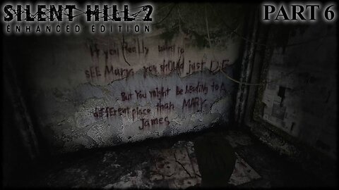 GUILT TRIP | Silent Hill 2: Enhanced Edition (Part 6)