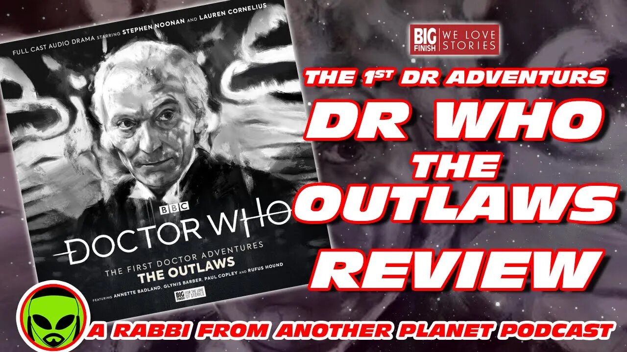 Big Finish Doctor Who - The First Doctor Adventures: The Outlaws Starring Stephen Noonan