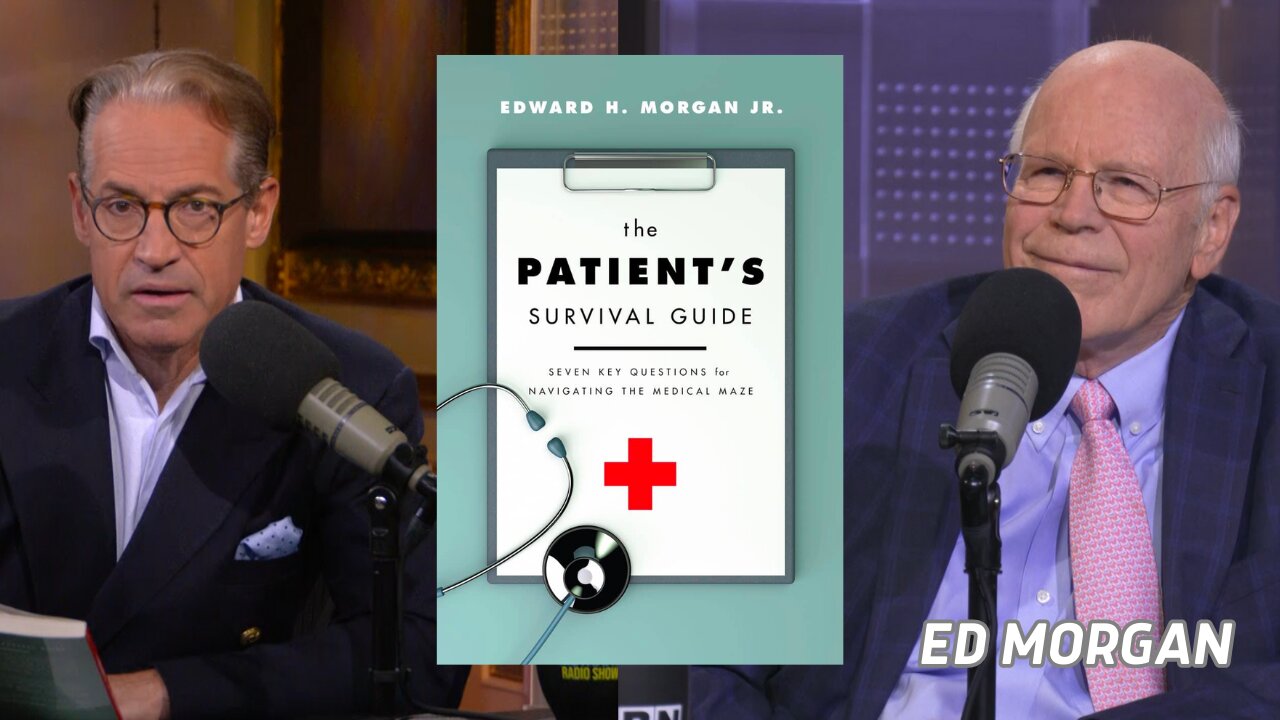 Ed Morgan of Inspirational Leadership | "The Patient's Survival Guide."