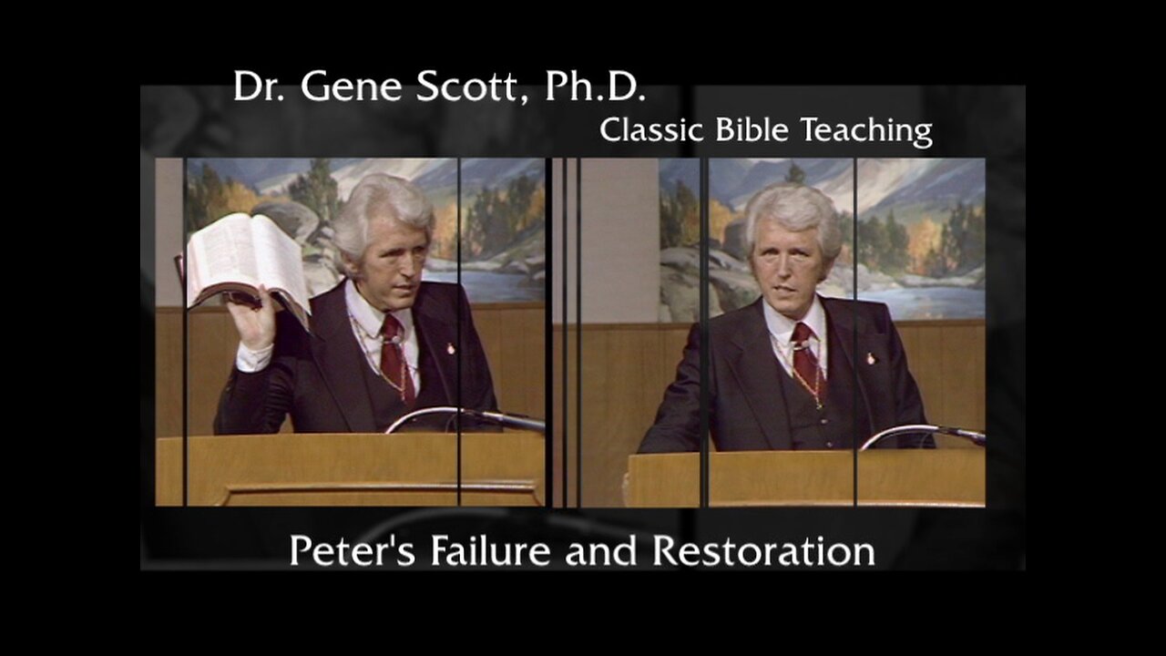 Peter’s Failure and Restoration