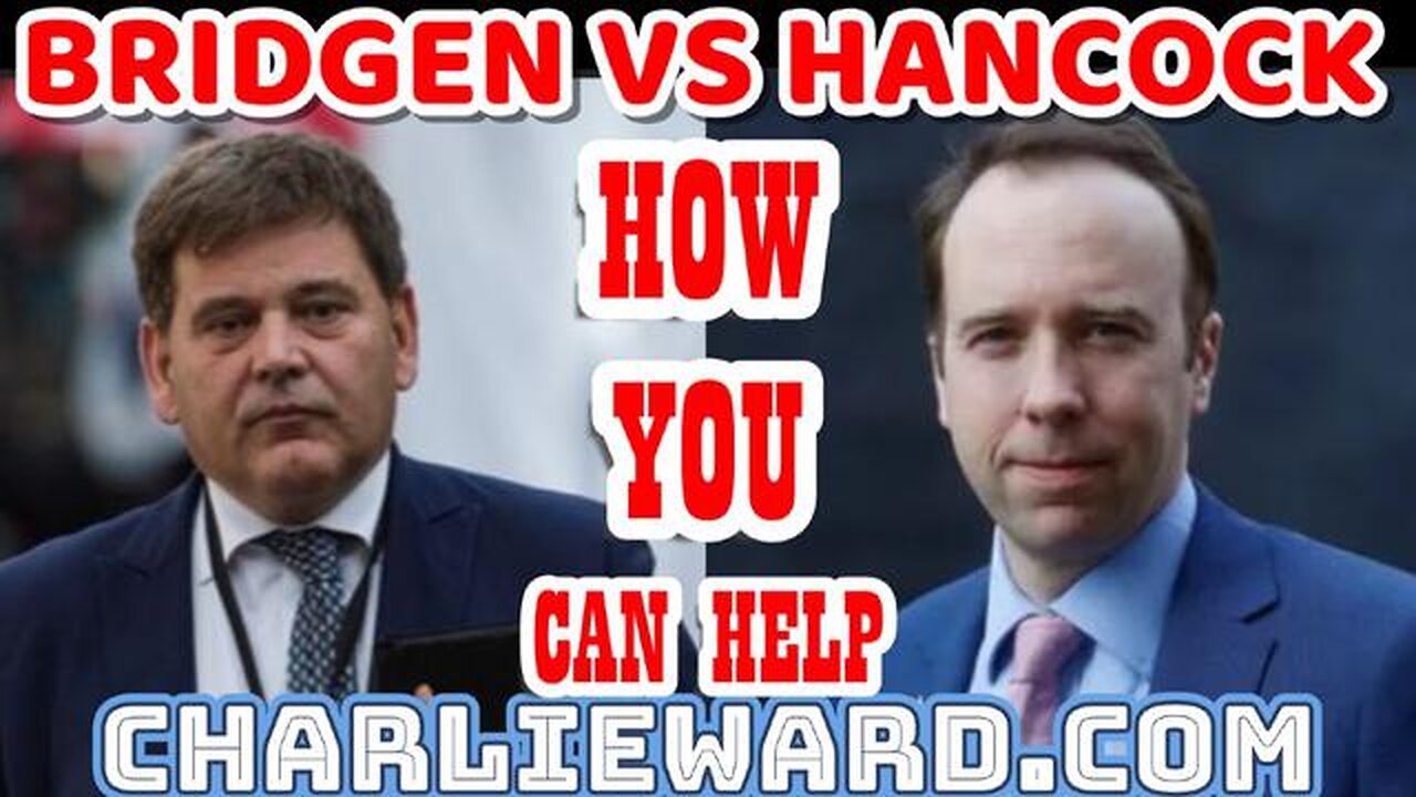 Bridgen VS Hancock - How You Can Help With Charlie Ward