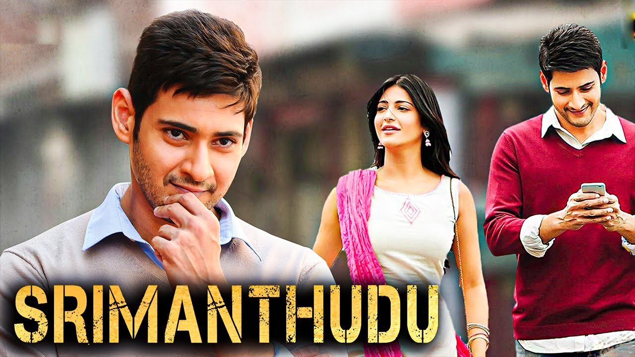 Mahesh Babu Blockbuster Srimanthudu Full Movie in Hindi Dubbed 2023 | Shruti Haasan And Mahesh Babu