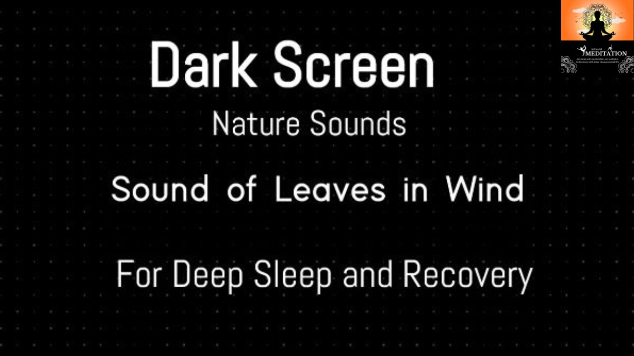 Nature's Whispers: Dark Screen Leaves Rustling for Sleep & Relaxation