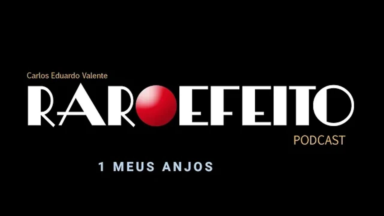 PODCAST 1 MEUS ANJOS