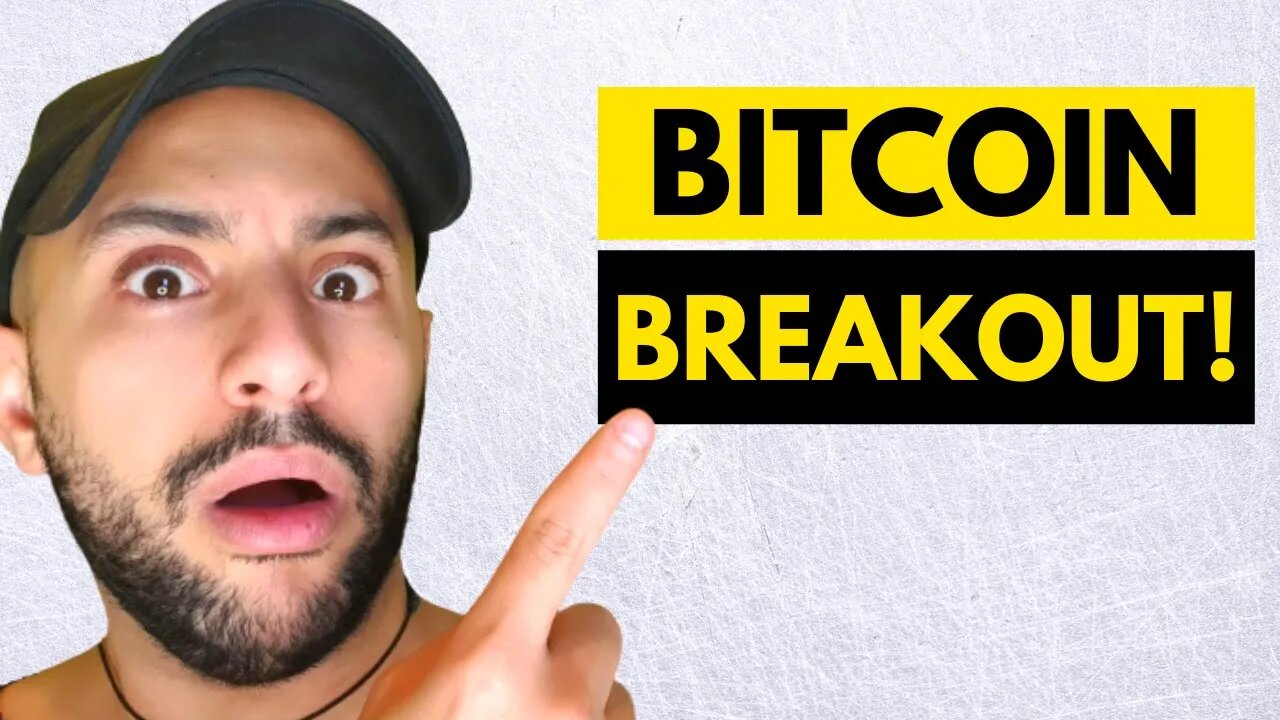 BITCOIN: BREAKOUT!!!!!!