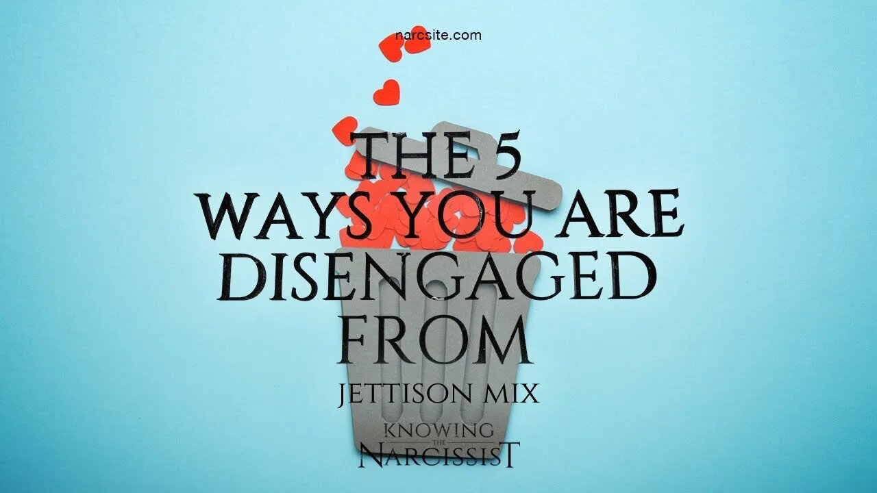 5 Ways You are Disengaged From (Jettison Mix)