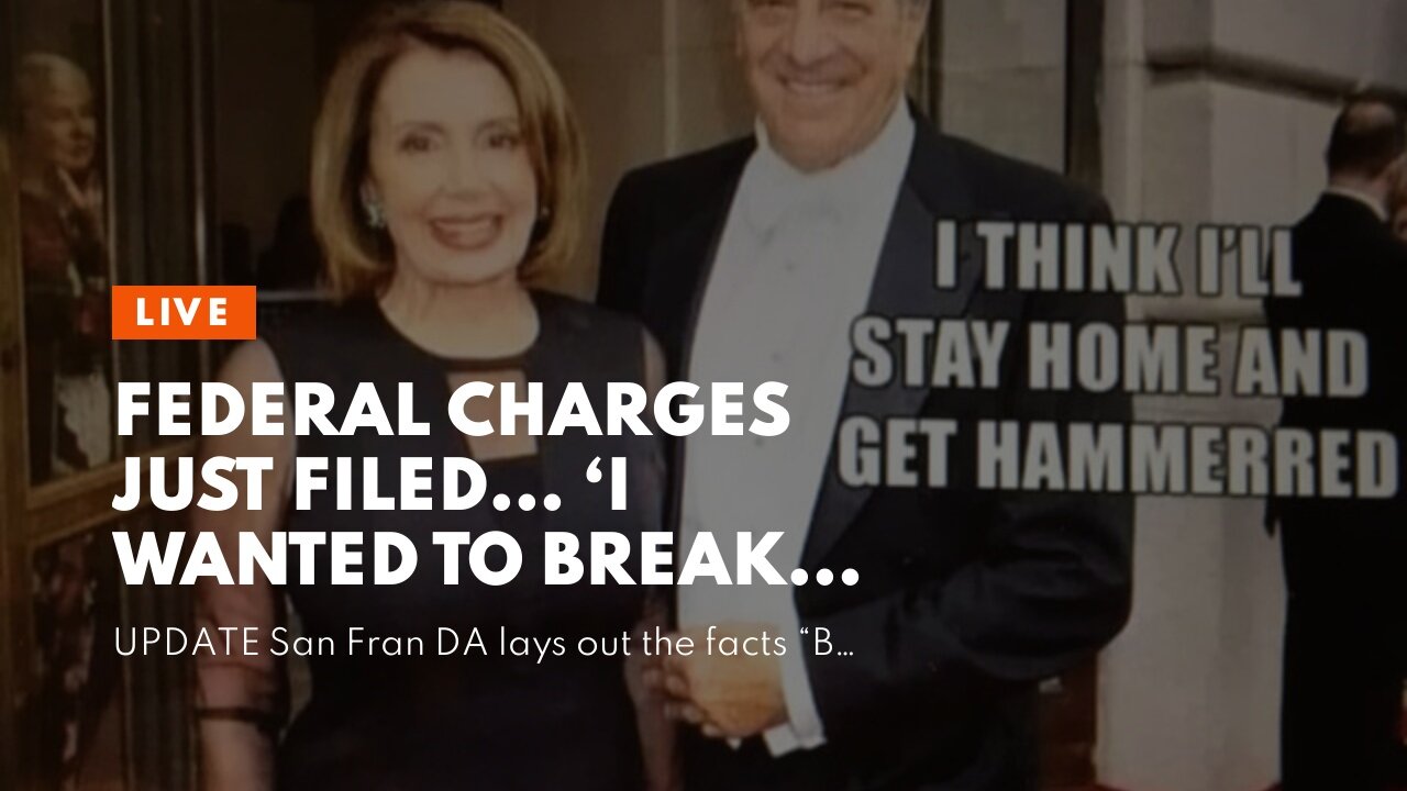 Federal Charges just filed… ‘I wanted to break Nancy’s kneecaps’…