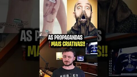 AS PROPAGANDAS MAIS CRIATIVAS