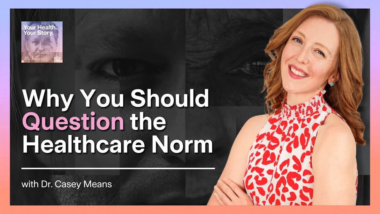 Why You Should Question the Healthcare Norm