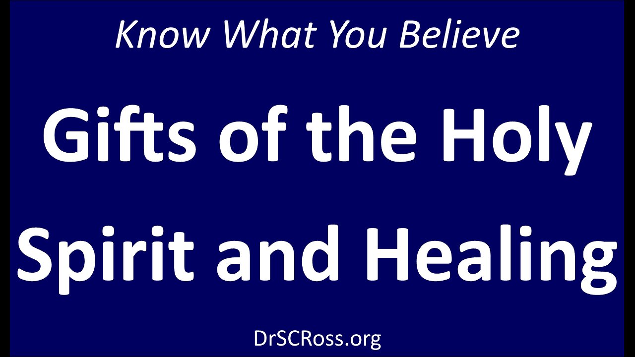 Gifts of the Spirit and Healing