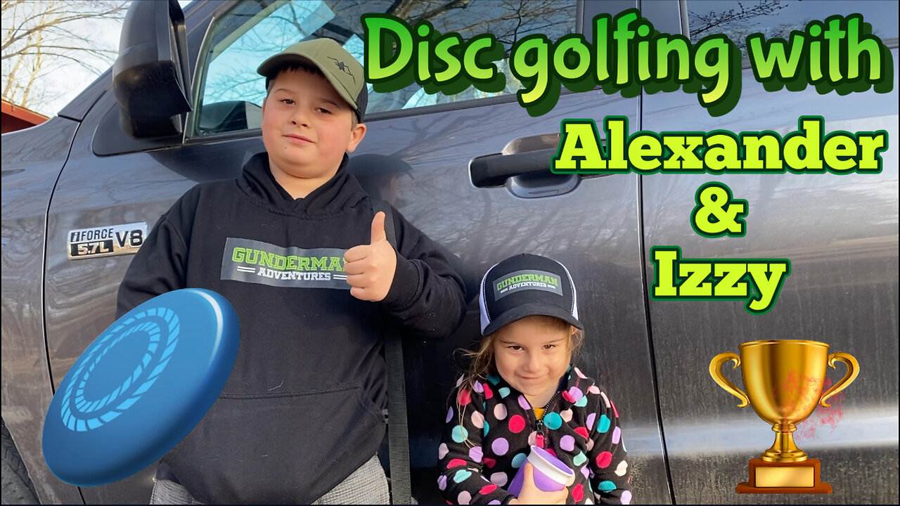 Disc golfing with Alex and Izzy