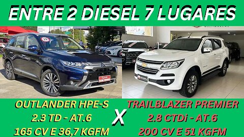 ENTRE 2 CARROS - CHEVROLET TRAILBLAZER X MITSUBISHI OUTLANDER - PRA RODAR NO ASFALTO OU NA TERRA.