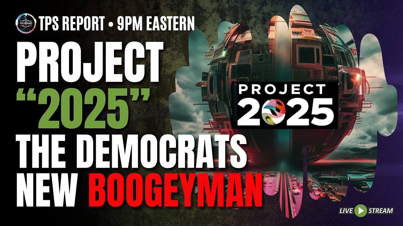 PROJECT 2025, THE DEMS NEW BOOGYMAN • UKRANIAN NATO MEMBERSHIP WILL NOT END WELL