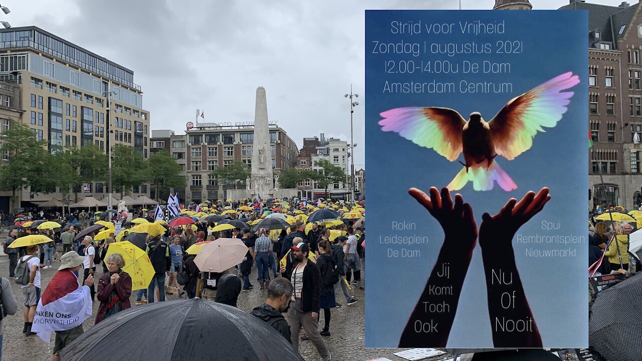 Amsterdam Walk for Freedom. August 1, 2021 - 🇺🇸 English subs - 1h02m52s