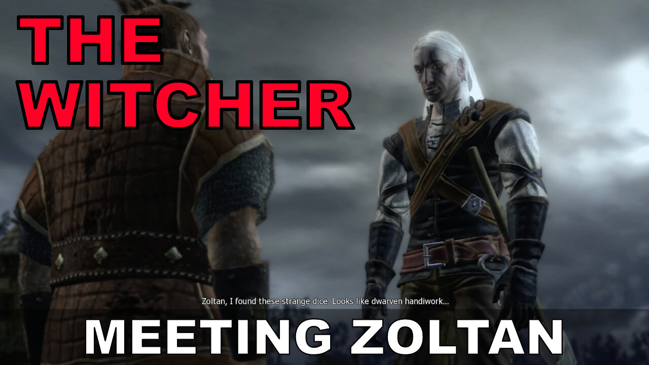 The Witcher | Meeting Zoltan For The First Time