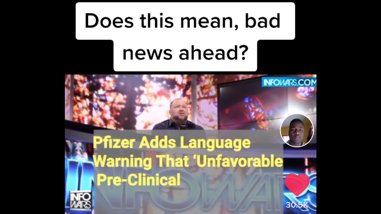 BAD NEWS AHEAD PFIZER ADDS WARNING UNFAVOURABLE PRE-CLINICAL