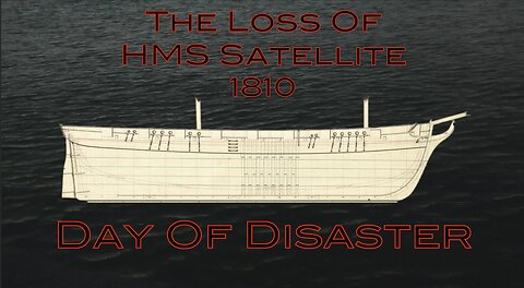 The Loss Of HMS Satellite 1810