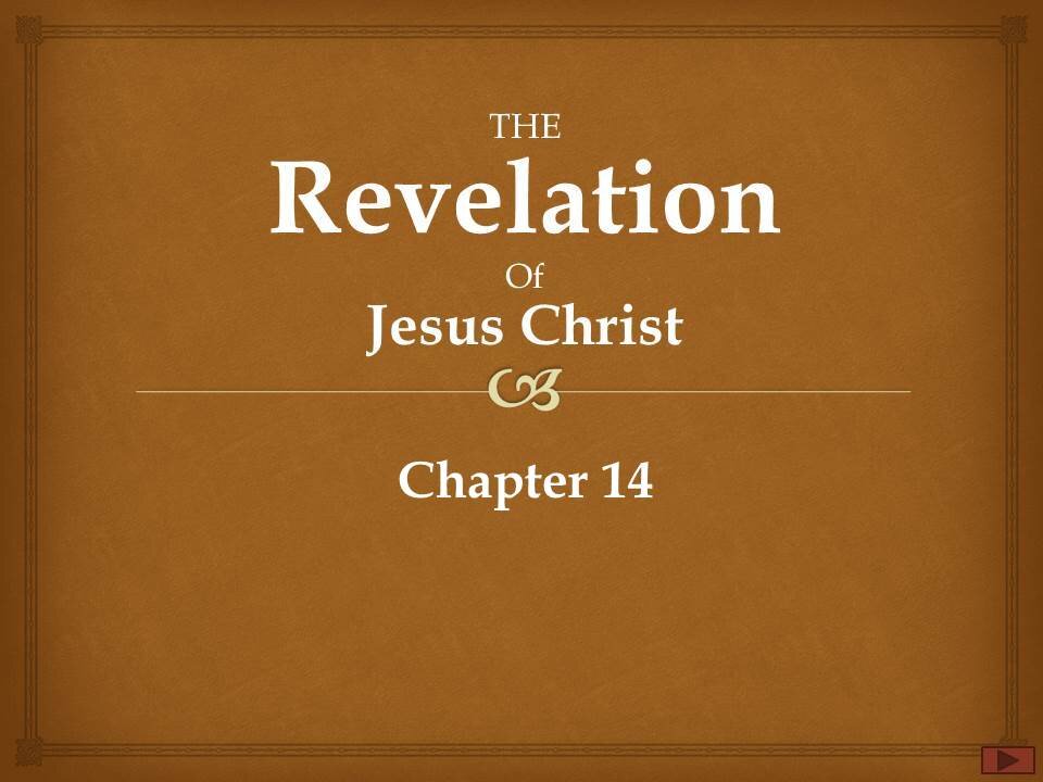 Revelation Chapter 14