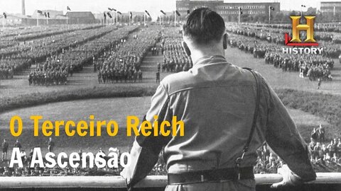 Terceiro Reich: A Ascensão