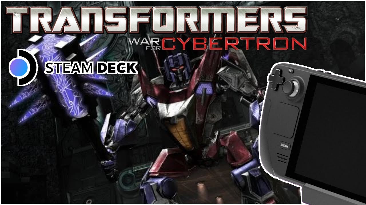 Let's Play Transformers War for Cybertron on Steam Deck with Scrubbyboi!