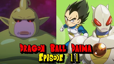 Majin Duu Is Born! Vegeta Gets Eaten! Dragon Ball Daima Episode 11