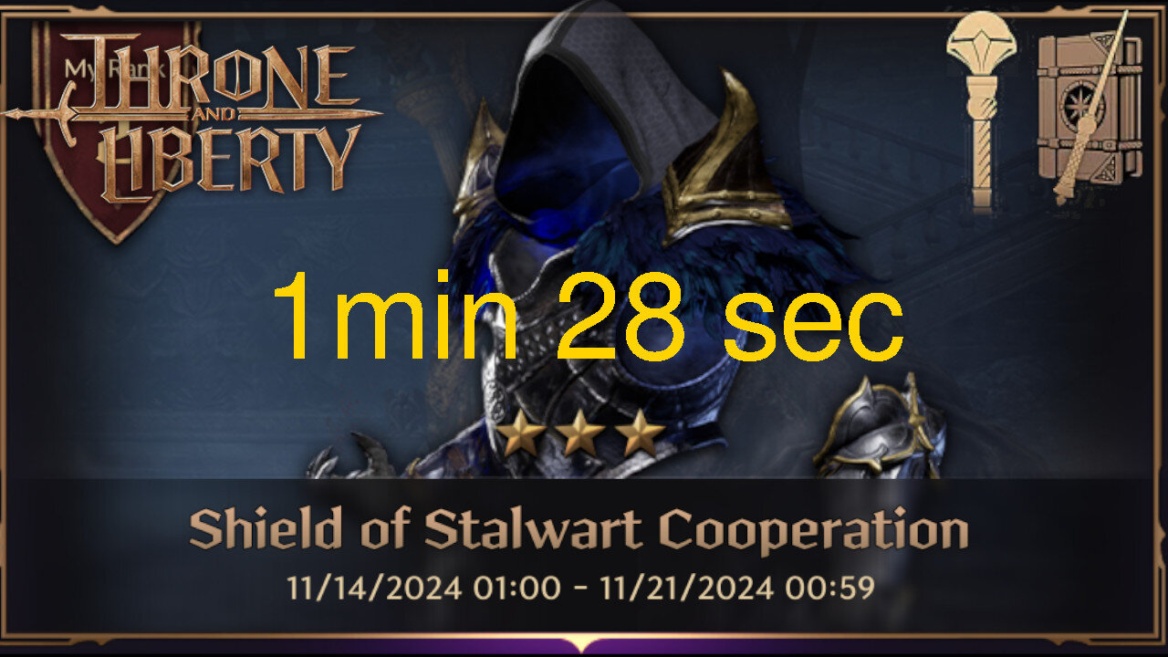 Throne and Liberty - Shield of Stalwart Cooperation 1min 28sec (Wand + Staff)