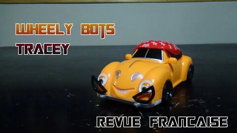 [Francais] Revue Video de Wheely Bots Tracey