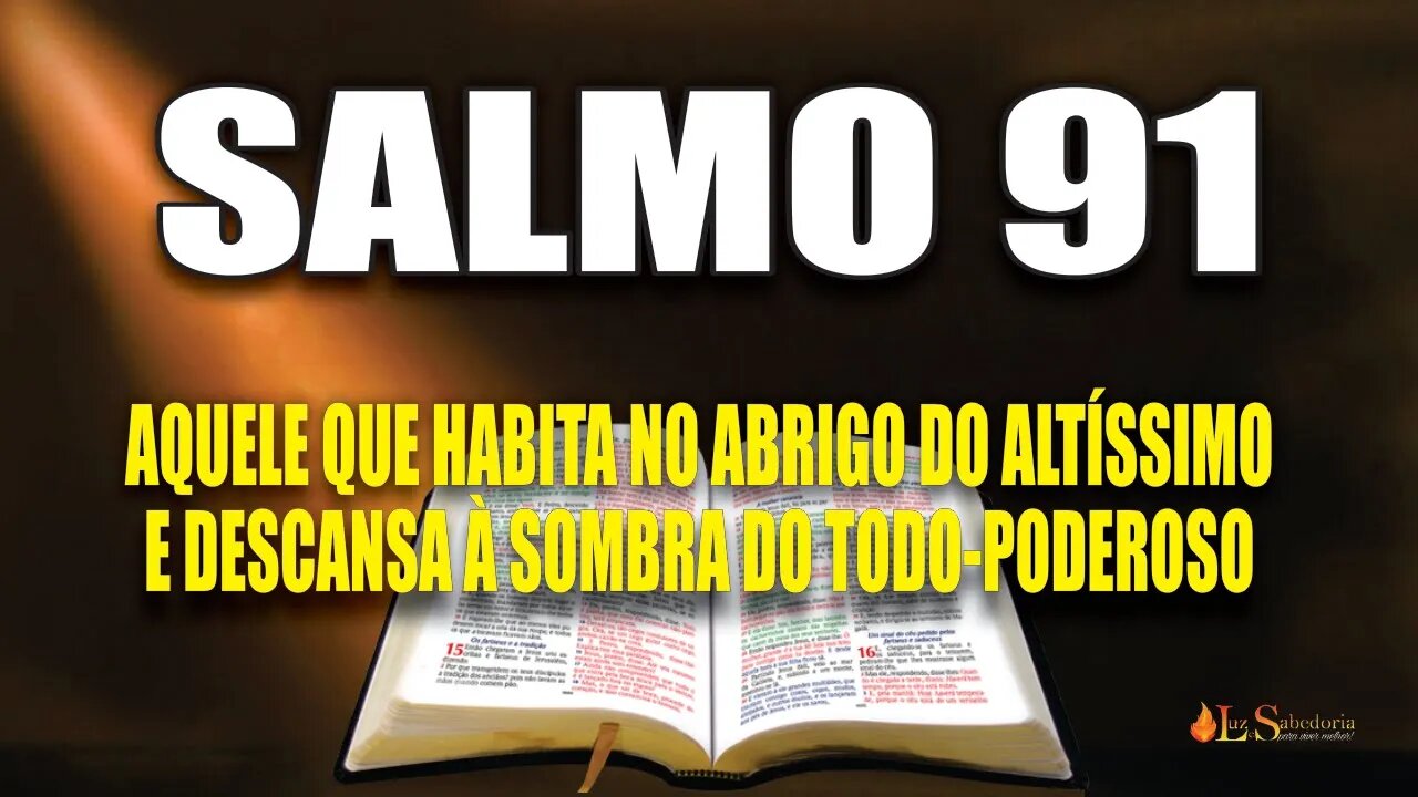 Livro dos Salmos da Bíblia: Salmo 91