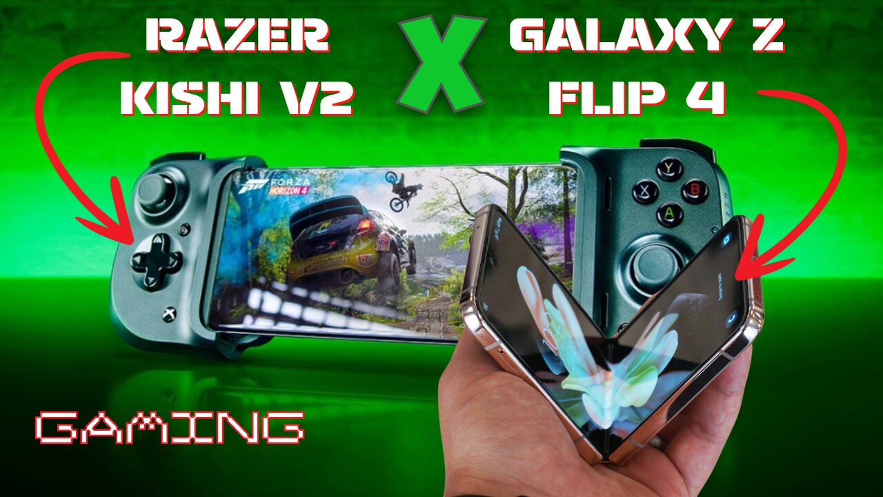 Galaxy Z Flip 4 | Razer Kishi V2 | Gaming | 2023