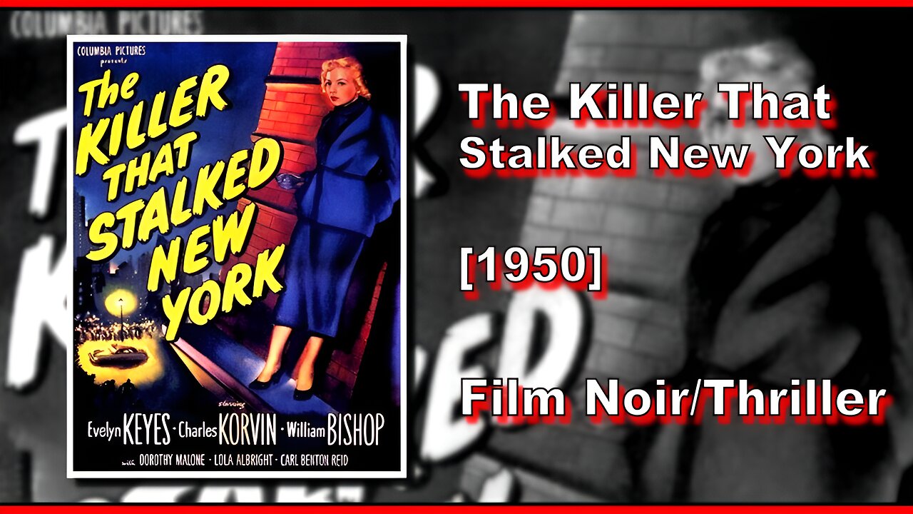 The Killer That Stalked New York (1950) | FILM NOIR/THRILLER | FULL MOVIE