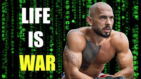 LIFE IS WAR - Andrew Tate (Motivational Speech)