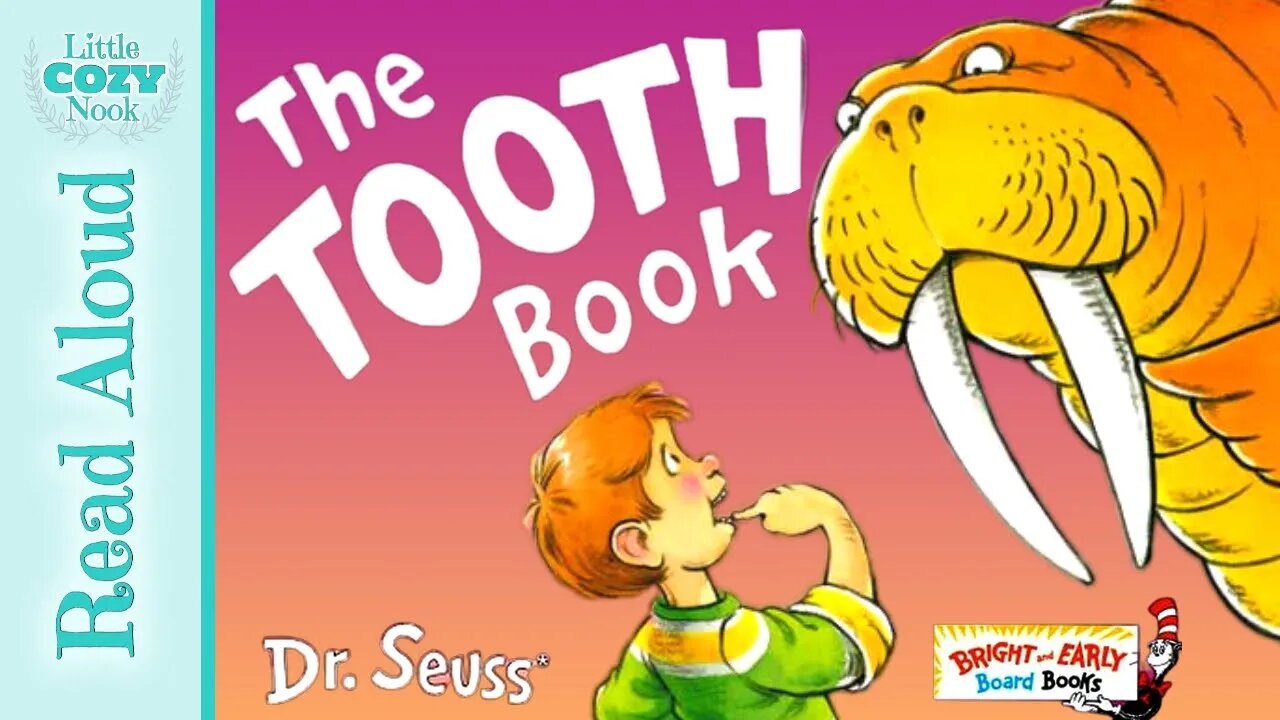 The Tooth Book by Dr. Seuss - Books for Kids Read Aloud!