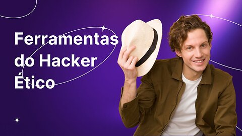 Como o hacker ético utiliza destas ferramentas hackers