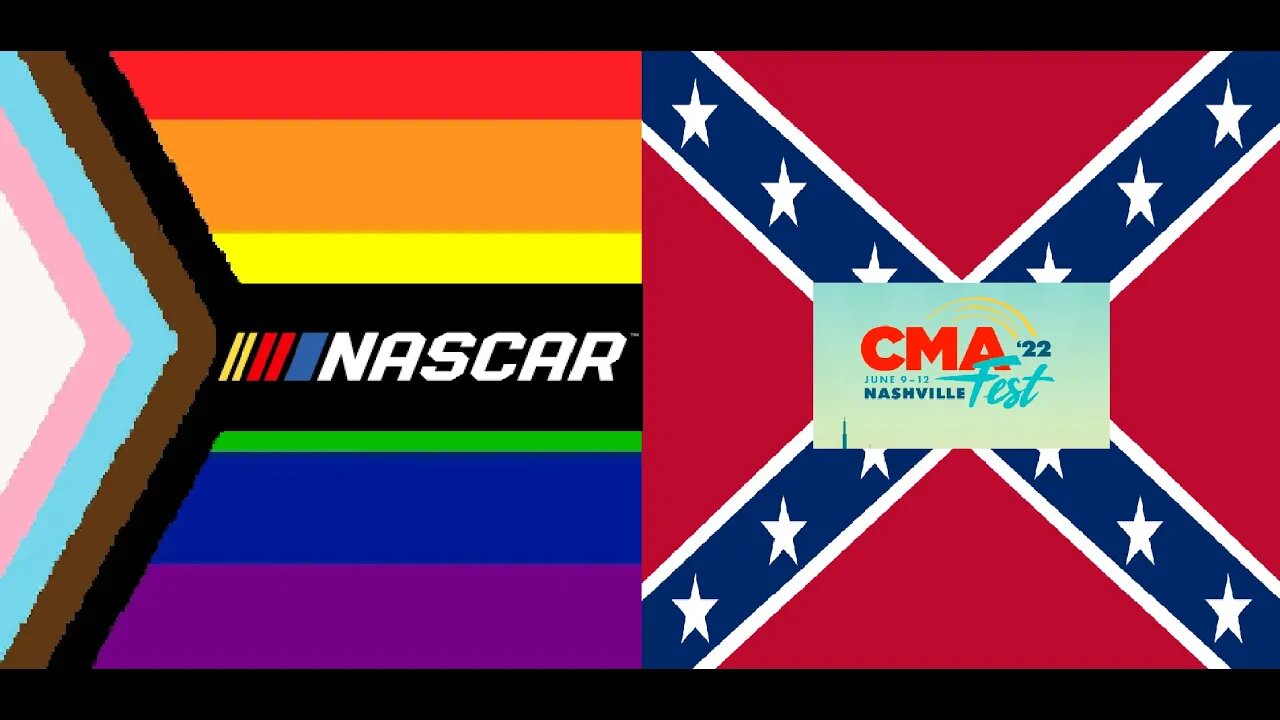 Stereotypical Conservative Entertainment is WOKE - NASCAR Flies The Rainbow & CMA Bans Stars & Bars