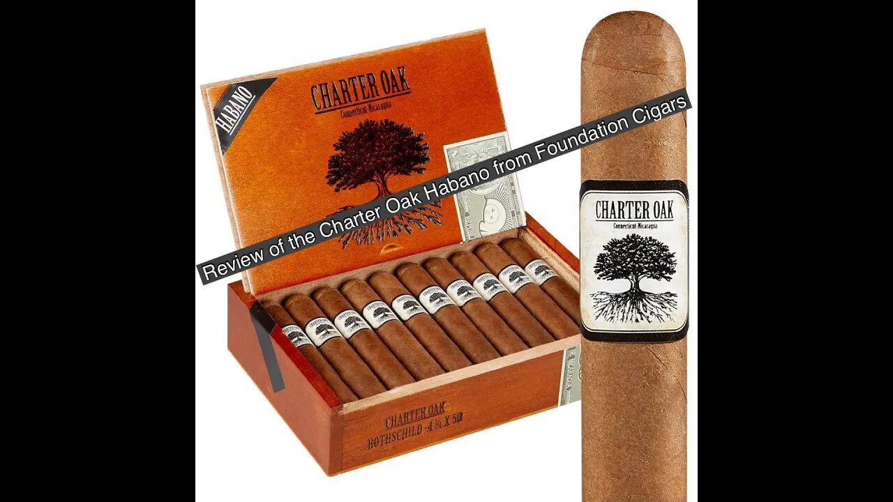 My cigar review of the Charter Oak Habano from Foundation Cigars