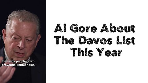 Al Gore About The Davos List This Year